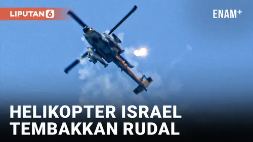 VIDEO: Helikopter Israel Terlihat Tembakkan Rudal di Atas Wilayah Perbatasan dengan Lebanon