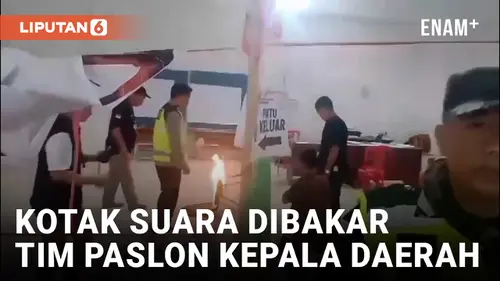 VIDEO: Kotak Suara di Jambi Dibakar Tim Salah Satu Paslon Kepala Daerah